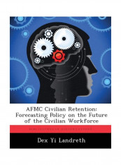 AFMC Civilian Retention Paperback English by Dex Yi Landreth - 6-Dec-12