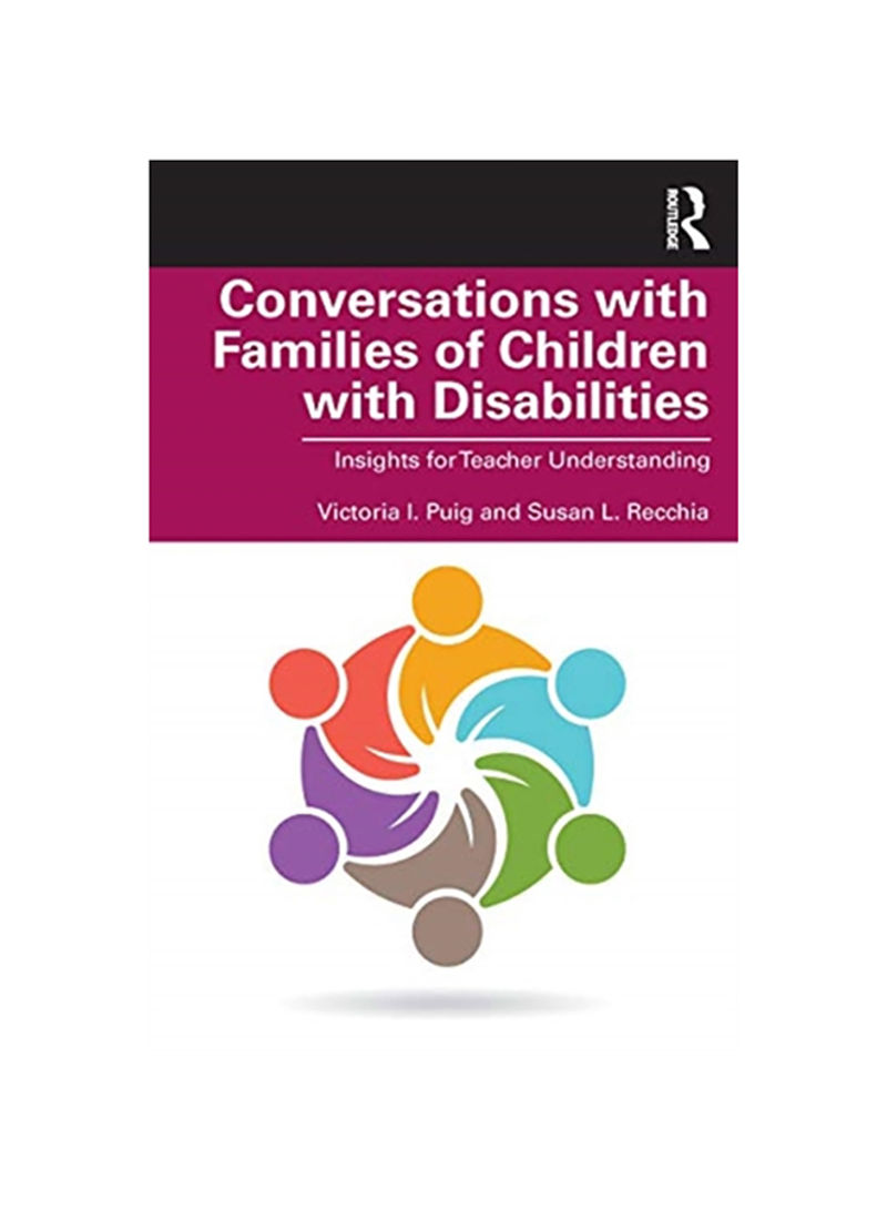 Conversations With Families Of Children With Disabilities: Insights For Teacher Understanding Paperback