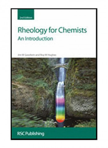 Rheology For Chemists Hardcover 2nd Edition