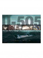 U-505: The Final Journey Hardcover