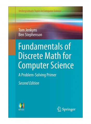 Fundamentals Of Discrete Math For Computer Science Paperback 2nd edition