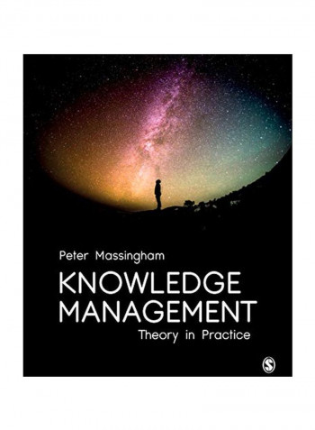 Knowledge Management : Theory In Practice Paperback