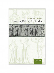 Chaucer, Ethics, and Gender Paperback
