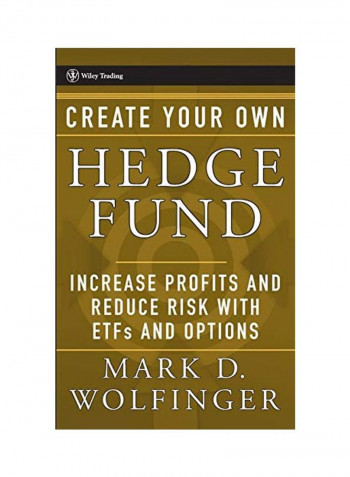 Create Your Own Hedge Fund Hardcover 1
