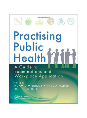 Practising Public Health Paperback 1st Edition