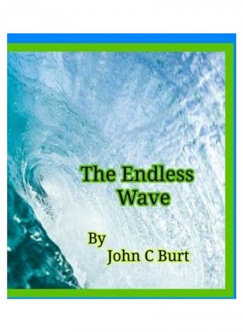 The Endless Wave. Paperback