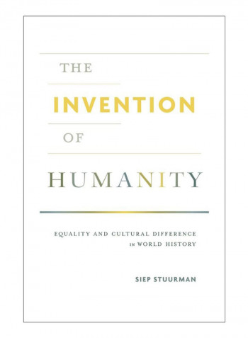 The Invention Of Humanity Hardcover