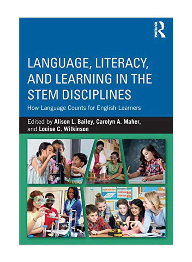 Language, Literacy, and Learning in the Stem Disciplines Paperback